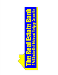 THE REAL ESTATE BANK A FULL SERVICE REAL ESTATE AND MORTGAGE CORPORATION logo