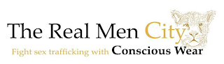 THE REAL MEN CITY FIGHT SEX TRAFFICKING WITH CONSCIOUS WEAR logo