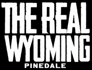THE REAL WYOMING PINEDALE logo