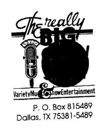 THE REALLY BIG SHOW VARIETY MUSIC & SHOW ENTERTAINMENT logo