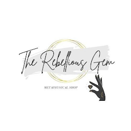 THE REBELLIOUS GEM METAPHYSICAL SHOP logo