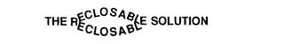 THE RECLOSABLE SOLUTION logo