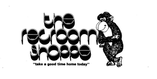 THE RECROOM SHOPPE "TAKE A GOOD TIME HOME TODAY" logo