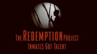 THE REDEMPTION PROJECT INMATES GOT TALENT logo