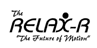 THE RELAX-R "THE FUTURE OF MOTION" logo