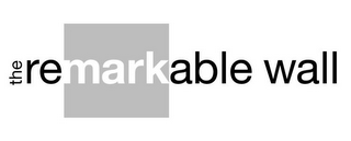 THE REMARKABLE WALL logo