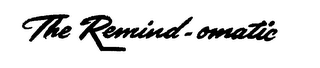 THE REMINDOMATIC logo