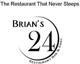 THE RESTAURANT THAT NEVER SLEEPS BRIAN'S 24 RESTAURANT BAR & GRILL logo