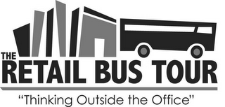 THE RETAIL BUS TOUR "THINKING OUTSIDE THE OFFICE" logo