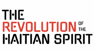 THE REVOLUTION OF THE HAITIAN SPIRIT logo