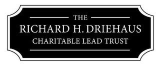 THE RICHARD H. DRIEHAUS CHARITABLE LEADTRUST logo