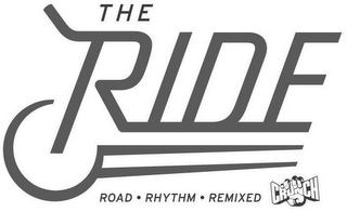 THE RIDE ROAD · RHYTHM · REMIXED CRUNCH logo