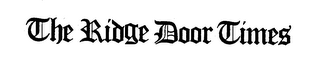 THE RIDGE DOOR TIMES logo