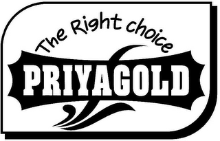 THE RIGHT CHOICE PRIYAGOLD logo