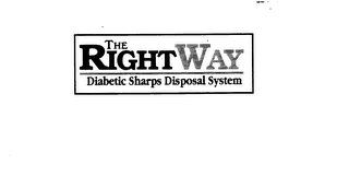 THE RIGHT WAY DIABETIC SHARPS DISPOSAL SYSTEM logo