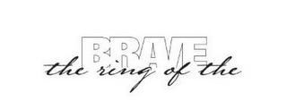 THE RING OF THE BRAVE logo
