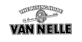 THE RISING HOPE DE ERVEN DE WEDUWE J. VAN NELLE VAN NELLE logo