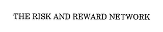 THE RISK AND REWARD NETWORK logo