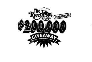 THE RIVERBOAT HOTEL AND CASINO GUARANTEED $200,000 GIVEAWAY logo