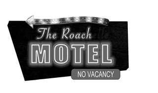 THE ROACHELLE MOTEL NO VACANCY logo
