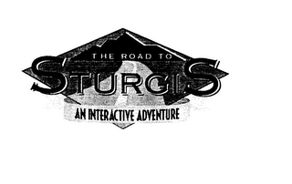 THE ROAD TO STURGIS AN INTERACTIVE ADVENTURE logo