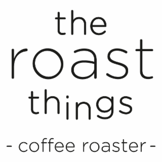 THE ROAST THINGS - COFFEE ROASTER - logo