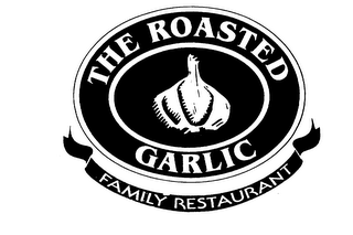 THE ROASTED GARLIC FAMILY RESTURANT logo