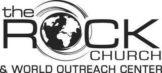 THE ROCK CHURCH & WORLD OUTREACH CENTER logo
