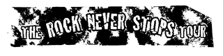 THE ROCK NEVER STOPS TOUR logo