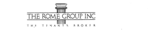 THE ROME GROUP INC THE TENANTS BROKER logo