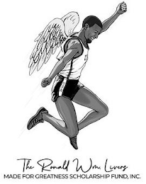 THE RONALD WM LIVERS MADE FOR GREATNESS SCHOLARSHIP FUND, INC. USA logo