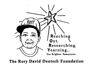 THE RORY DAVID DEUTSCH FOUNDATION - RORY - REACHING OUT, RESEARCHING, YEARNING ... FOR BRIGHTER TOMORROWS logo