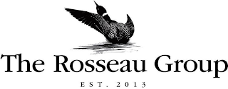 THE ROSSEAU GROUP EST. 2013 logo