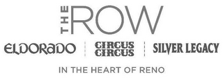 THE ROW ELDORADO CIRCUS CIRCUS SILVER LEGACY IN THE HEART OF RENO logo