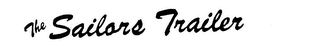 THE SAILORS TRAILER logo