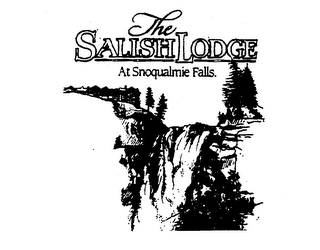 THE SALISH LODGE AT SNOQUALMIE FALLS.