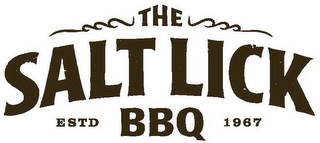 THE SALT LICK BBQ ESTD 1967 logo