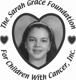 THE SARAH GRACE FOUNDATION FOR CHILDREN WITH CANCER, INC. logo