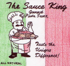 THE SAUCE KING GOURMET PASTA SAUCE TASTE THE UNIQUE DIFFERENCE! ALL NATURAL logo