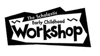 THE SCHOLASTIC EARLY CHILDHOOD WORKSHOP logo