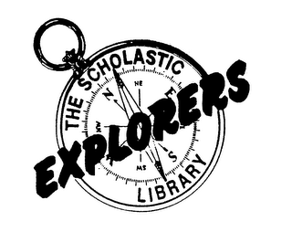THE SCHOLASTIC EXPLORERS LIBRARY