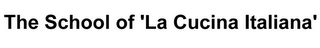 THE SCHOOL OF 'LA CUCINA ITALIANA' logo
