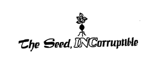 THE SEED, INCORRUPTIBLE logo