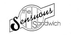 THE SENSUOUS SANDWICH
