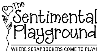 THE SENTIMENTAL PLAYGROUND WHERE SCRAPBOOKERS COME TO PLAY! logo