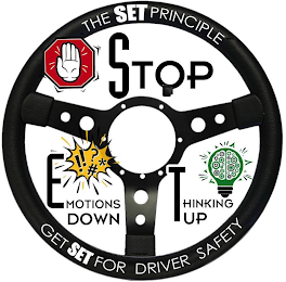 THE SET PRINCIPLE STOP EMOTIONS DOWN THINKINGUP GET SET FOR DRIVER SAFETY logo