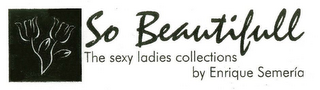 THE SEXY LADIES COLLECTIONS BY ENRIQUE SEMERIA logo