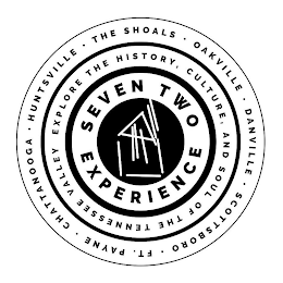 THE SHOALS · OAKVILLE · DANVILLE · SCOTTSBORO · FT. PAYNE · CHATTANOOGA · HUNTSVILLE · EXPLORE THE HISTORY, CULTURE, AND SOUL OF THE TENNESSEE VALLEY SEVEN TWO EXPERIENCE logo
