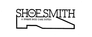 THE SHOESMITH A UNIQUE SHOE CARE SYSTEM logo