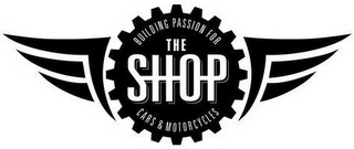 THE SHOP BUILDING PASSION FOR CARS & MOTORCYCLES logo